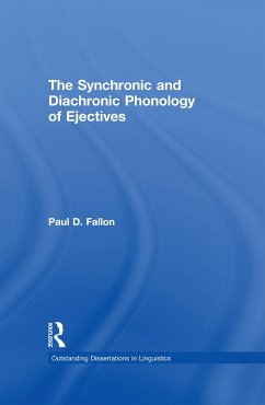 The Synchronic and Diachronic Phonology of Ejectives - Fallon, Paul D