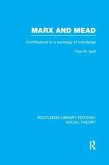 Marx and Mead