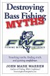 Destroying Bass Fishing Myths - Bild 1