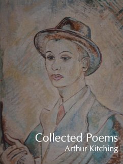 Collected Poems - Kitching, Arthur