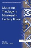 Music and Theology in Nineteenth-Century Britain