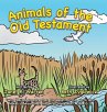 Animals of the Old Testament - Bild 1