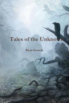 Tales of the Unknown - Somers, Ryan