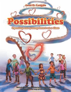 Possibilities: Opening one young heart at a time - Langdo, Joan D.