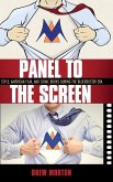 Panel to the Screen