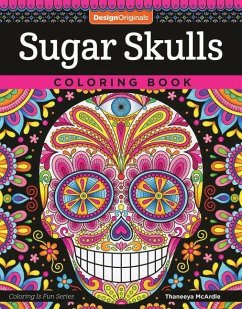 Sugar Skulls Coloring Book - McArdle, Thaneeya