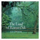 The Land of Rowan Oak