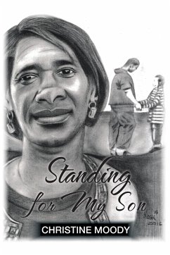 Standing for My Son - Moody, Christine