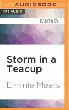 Storm in a Teacup - Mears, Emmie