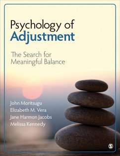 Psychology of Adjustment - Moritsugu, John N; Vera, Elizabeth M; Harmon Jacobs, Jane K; Kennedy, Melissa J