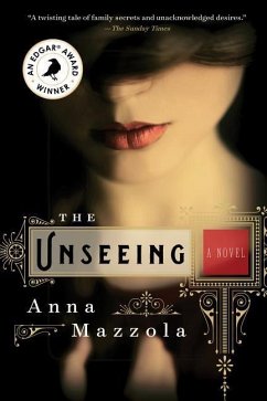 The Unseeing - Mazzola, Anna