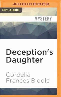 Deception's Daughter - Biddle, Cordelia Frances