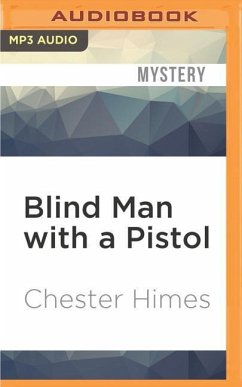 Blind Man with a Pistol - Himes, Chester