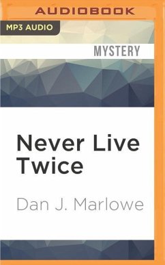 Never Live Twice - Marlowe, Dan J