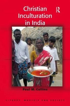 Christian Inculturation in India - Collins, Paul M