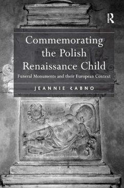 Commemorating the Polish Renaissance Child - Labno, Jeannie