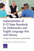 Implementation of K-12 State Standards for Mathematics and English Language Arts and Literacy