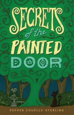 Secrets of the Painted Door - Cou?lle-Sterling, Pepper