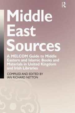 Middle East Sources - Netton, Ian Richard