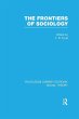 The Frontiers of Sociology (RLE Social... - Bild 1