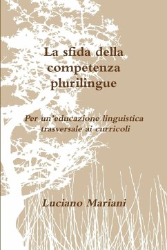 La sfida della competenza plurilingue - Mariani, Luciano