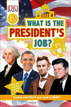 What Is the President's Job? - Singer, Allison; Dk