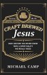 Craft Brewed Jesus - Bild 1
