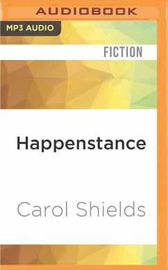 Happenstance: Two Novels in One about a Marriage in Transition - Shields, Carol
