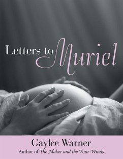 Letters to Muriel - Warner, Gaylee