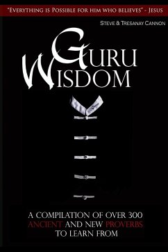 Guru Wisdom - Cannon, Steve and Tresanay