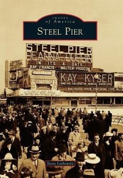 Steel Pier - Liebowitz, Steve