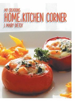 My Creations: Home & Kitchen Corner: Ma Maison & Mon Coin Cuisine - J. Mairy Dietch'