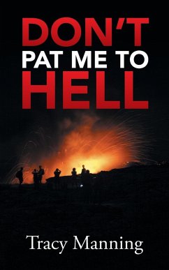 Don't Pat Me to Hell - Manning, Tracy