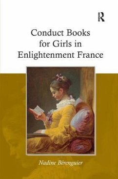 Conduct Books for Girls in Enlightenment France - Berenguier, Nadine