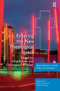 Entering the New Theological Space - Reader, John