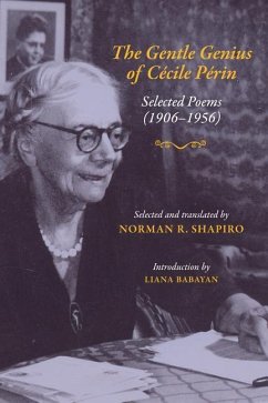 The Gentle Genius of Cecile Perin: Poems: 1906-1956 - Perin, Cecile