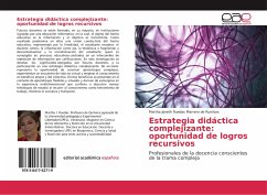 Estrategia didáctica complejizante: oportunidad de logros recursivos - Ruedas Marrero de Rumbos, Martha Janeth