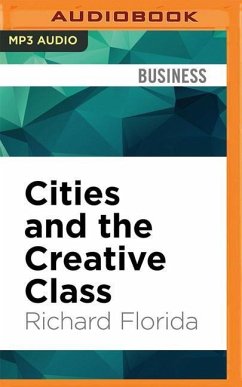 Cities and the Creative Class - Florida, Richard