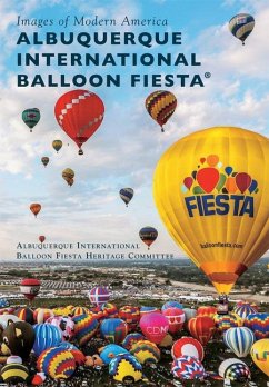 Albuquerque International Balloon Fiesta(r) - Albuquerque International Balloon Fiesta