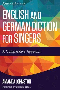 English and German Diction for Singers - Johnston, Amanda