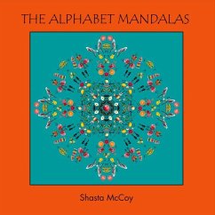 The Alphabet Mandalas: Volume 1 - McCoy, Shasta