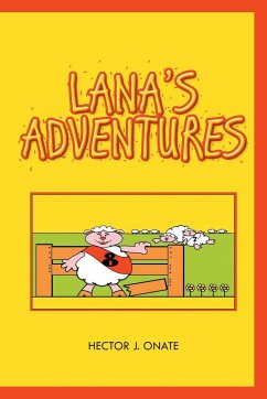 Lana's Adventures - Onate, Hector J.