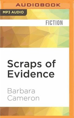 Scraps of Evidence - Cameron, Barbara