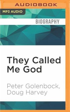 They Called Me God - Golenbock, Peter; Harvey, Doug