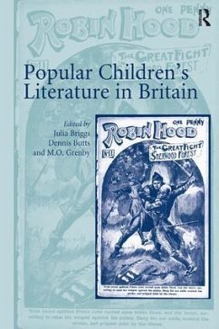 Popular Children's Literature in Britain - Briggs, Julia; Butts, Dennis