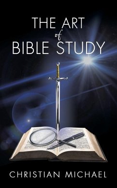 The Art of Bible Study - Michael, Christian