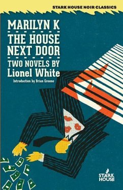 Marilyn K. / The House Next Door - White, Lionel