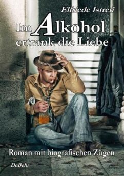 Im Alkohol ertrank die Liebe - Istrefi, Elfriede