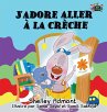 J'adore aller à la crèche - Bild 1