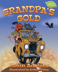 Grandpa's Gold - Adolphs, Robin
